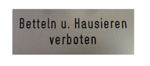 Türschild "Betteln u. Hausieren", 8 x 3 cm